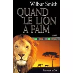 Couverture du produit · Quand le lion a faim
