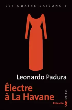 Couverture du produit · Electre à la Havane, tome 3