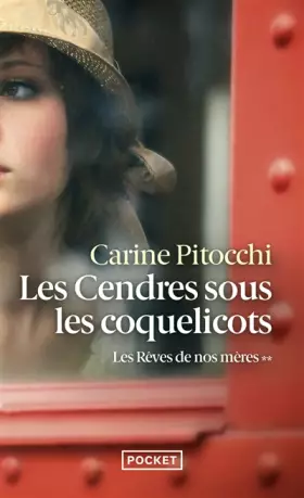 Les Cendres sous les coquelicots (2) -  Carine Pitocchi