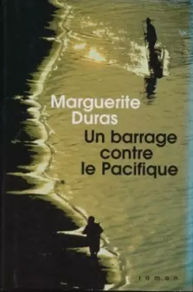 Couverture du produit · Un barrage contre le Pacifiique