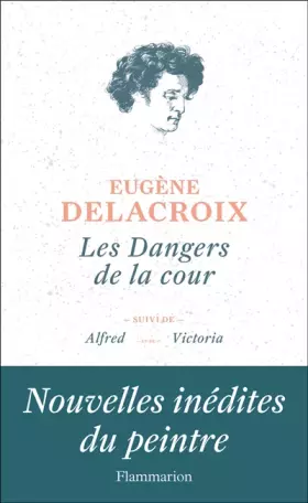Couverture du produit · Les Dangers de la cour: SUIVI D'ALFRED ET DE VICTORIA