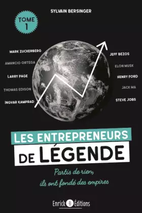 Couverture du produit · Les entrepreneurs de légende tome 1: Thomas Edison, Henry Ford, Steve Jobs, Jeff Bezos, Elon Musk, Mark Zuckerberg, Jack Ma (Al