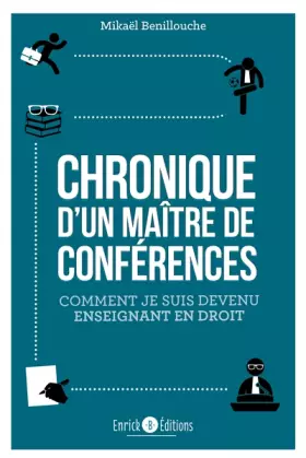 Couverture du produit · Chronique d'un maître de conférences: Comment je suis devenu enseignant en droit