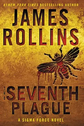 Couverture du produit · The Seventh Plague: A Sigma Force Novel (Sigma Force, 11)