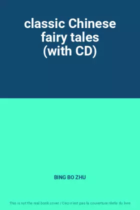 Couverture du produit · classic Chinese fairy tales (with CD)