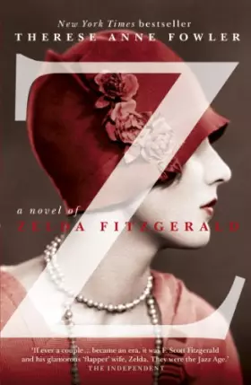 Couverture du produit · Z: A Novel of Zelda Fitzgerald