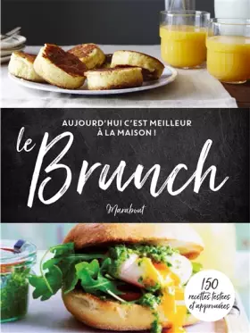 Couverture du produit · C'est meilleur à la maison : Le brunch
