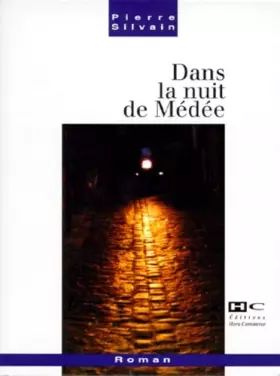 Couverture du produit · Dans la nuit de Médée