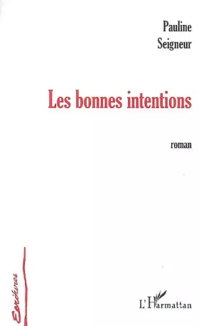 Couverture du produit · Les bonnes intentions