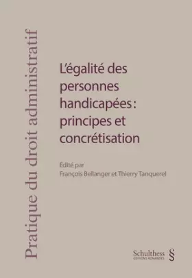 Couverture du produit · L'égalité des personnes handicapées : principes et concrétisation (PrintPlu§) (Pratique du droit administratif)