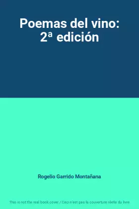 Couverture du produit · Poemas del vino: 2ª edición