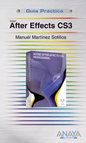 Couverture du produit · After Effects CS3 (Guías Prácticas)