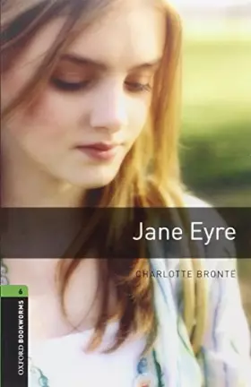 Couverture du produit · Oxford Bookworms 6. Jane Eyre Digital Pack