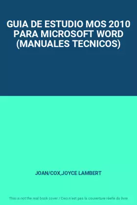 Couverture du produit · GUIA DE ESTUDIO MOS 2010 PARA MICROSOFT WORD (MANUALES TECNICOS)