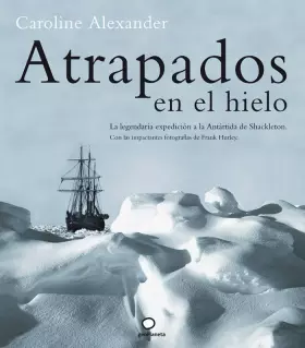 Couverture du produit · Atrapados en el hielo (Ilustrados)