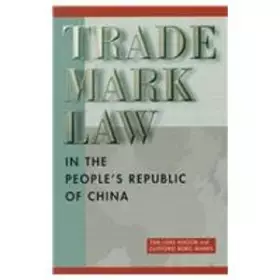 Couverture du produit · Trade Mark Law in the People's Republic of China
