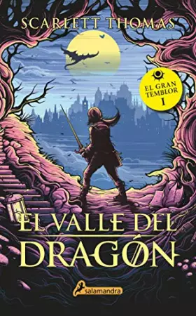 Couverture du produit · El valle del dragón (gran temblor 1): Gran Temblor I (Colección Salamandra Juvenil)