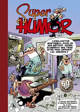 Couverture du produit · Clínicas antibirra | El quinto centenario | El S.O.E. | La crisis del golfo | Maastricht...¡Jesús! (Súper Humor Mortadelo 12)