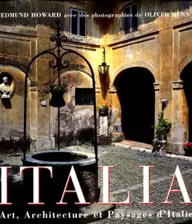 Couverture du produit · Italia. Art, architecture et paysages d'Italie