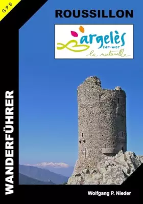 Couverture du produit · Wanderführer Roussillon - Argelès-sur-Mer: 'la naturelle'
