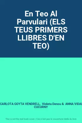 Couverture du produit · En Teo Al Parvulari (ELS TEUS PRIMERS LLIBRES D'EN TEO)