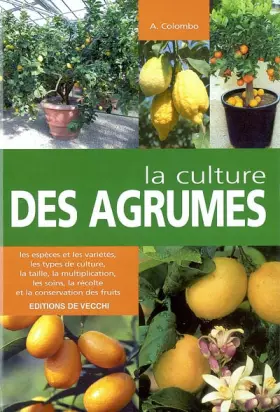 Couverture du produit · La culture des agrumes