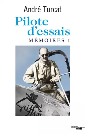 Couverture du produit · Pilote d'essais : Mémoires
