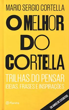 Couverture du produit · O melhor do Cortella (Em Portugues do Brasil)