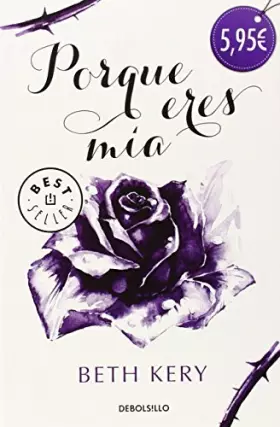 Couverture du produit · Porque eres mía (Porque eres mía 1)