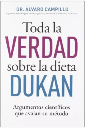 Couverture du produit · Toda la verdad sobre la dieta Dukan (OTROS NO FICCIÓN)
