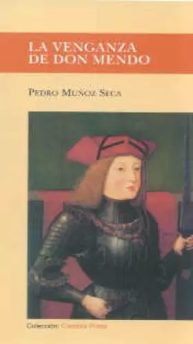 Couverture du produit · Venganza de Don Mendo, La (CASTALIA PRIMA. C/P.)