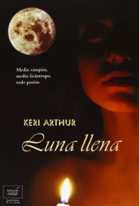 Couverture du produit · Luna Llena: 1 (Guardianes de la noche)