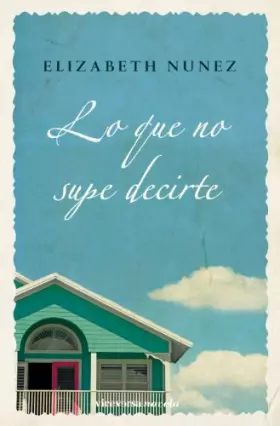 Couverture du produit · Lo que no supe decirte (Viceversa novela)