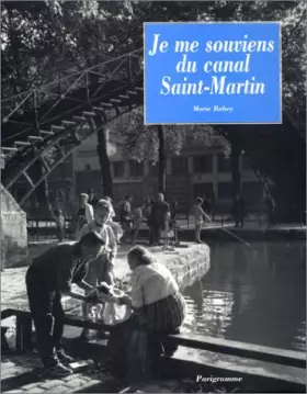 Couverture du produit · Je me souviens du canal Saint-Martin
