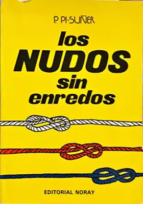 Couverture du produit · Los nudos sin enredos