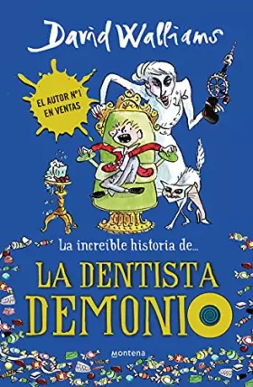 Couverture du produit · La increíble historia de la dentista demonio / The Incredible Story of the Demon Dentist