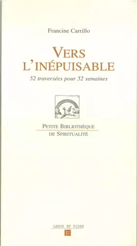Couverture du produit · Vers l'inépuisable : 52 traversées pour 52 semaines