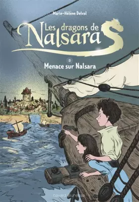 Couverture du produit · Les dragons de Nalsara compilation, Tome 02: Menace sur Nalsara