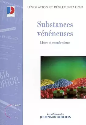 Couverture du produit · Substances vénéneuses, listes et exonérations