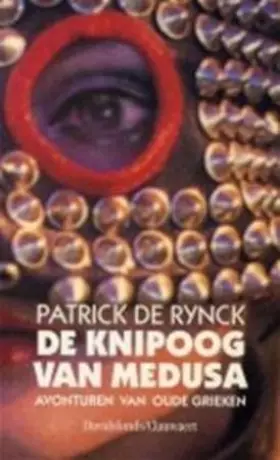 Couverture du produit · De knipoog van Medusa: avonturen van oude Grieken