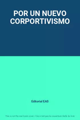 Couverture du produit · POR UN NUEVO CORPORTIVISMO