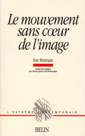 Couverture du produit · Le mouvement sans co&339ur de l'image