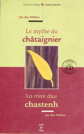 Couverture du produit · Le mythe du châtaignier