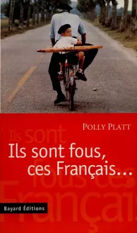 Couverture du produit · Ils sont fous, ces Français