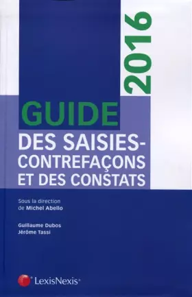 Couverture du produit · guide des saisies-contrefacons et des constats