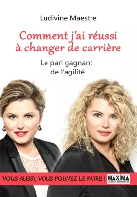 Couverture du produit · Comment j'ai réussi à changer de carrière