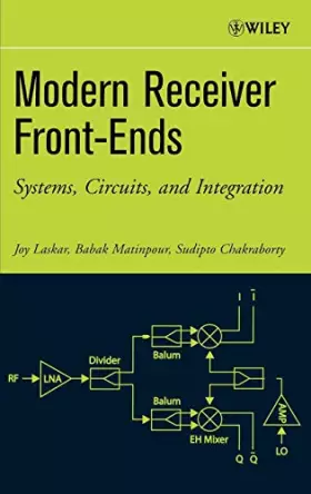 Couverture du produit · Modern Receiver Front-Ends: Systems, Circuits, and Integration