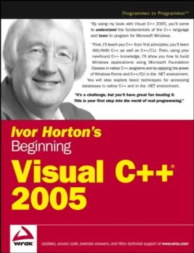 Couverture du produit · Ivor Horton′s Beginning Visual C++ 2005