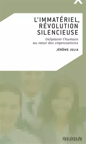 Couverture du produit · L'IMMATERIEL, REVOLUTION SILENCIEUSE