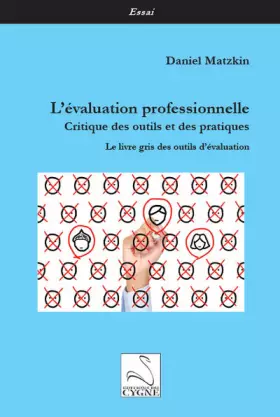 Couverture du produit · L'évaluation professionnelle : critique des outils et des pratiques: Le livre gris des outils d'évaluation